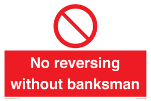 No reversing without banksman